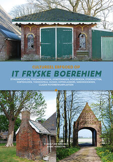 Cultureel erfgoed op het Friese boerehiem - Rj Wielinga, Wh Hoekstra (ISBN 9789491536755)