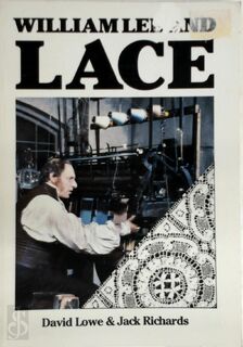 William Lee and Lace - David Lowe, Jack Richards (ISBN 09508126325)