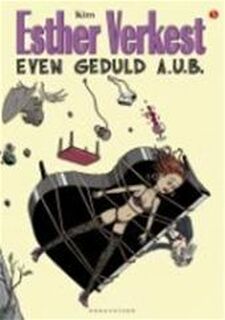 Esther Verkest - even geduld aub - K. Duchateau (ISBN 9789077549339)