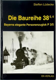 Baureihe 38(0,4) - Steffen Lüdecke (ISBN 9783882558340)