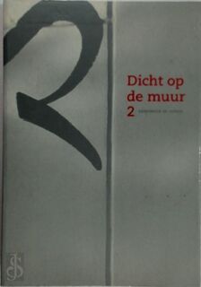 Dicht op de Muur - M. van der Weij (ISBN 9789075089110)