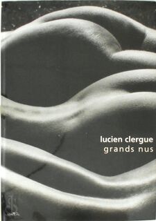 Grands nus - Lucien Clergue (ISBN 9782862342870)