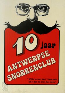 10 jaar Antwerpse Snorrenclub - Piet Schepens