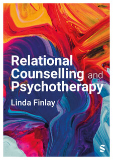 Relational Counselling and Psychotherapy - Linda Finlay (ISBN 9781529673074)