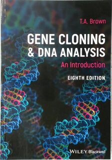 Gene Cloning and DNA Analysis - T. A. Brown (ISBN 9781119640783)