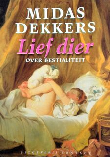 Lief dier - Midas Dekkers (ISBN 9789025416119)