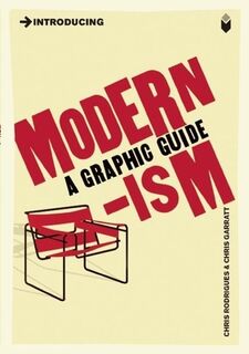 Introducing Modernism - Chris Rodrigues (ISBN 9781848311169)