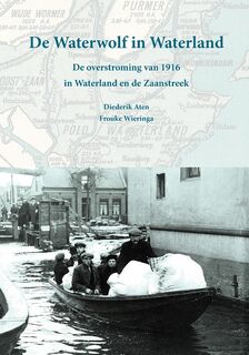 De Waterwolf in Waterland - Diederik Aten, Frouke Wieringa (ISBN 9789064557675)