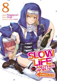Slow Life In Another World (I Wish!) (Manga) Vol. 8 - Shige (ISBN 9798893732689)