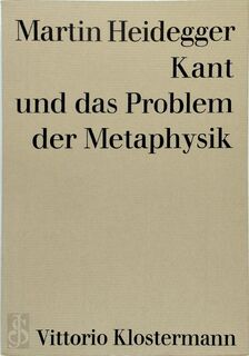 Kant und das Problem der Metaphysik - Martin Heidegger (ISBN 3465029828)