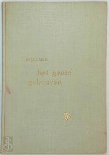 Het grote gebeuren [200 ex. op Bodini] - Belcampo