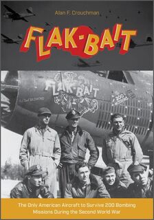 B-26 “Flak-Bait” - Alan F. Crouchman (ISBN 9780764363436)