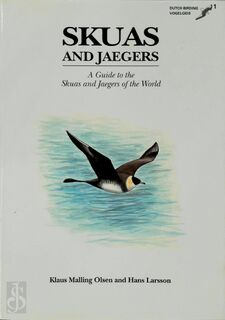 Skuas and Jaegers - Klaus Malling Olsen, Hans Larsson (ISBN 9789074345149)