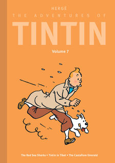 The Adventures of Tintin: Volume 7: The Red Sea Sharks / Tintin in Tibet / The Castafiore Emerald - Hergé (ISBN 9780316582759)