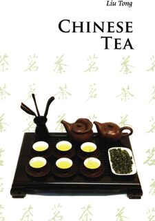 Chinese Tea - Tong Liu (ISBN 9780521186803)
