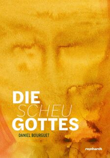 Die Scheu Gottes - Daniel Bourguet (ISBN 9783724527640)