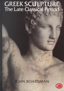 Greek Sculpture - John Boardman (ISBN 9780500201633)