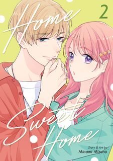 Home Sweet Home Vol. 2 - Minami Mizuno (ISBN 9798891609600)