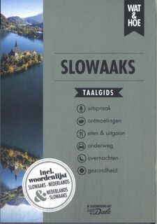 Slowaaks - Wat & Hoe taalgids (ISBN 9789043939805)
