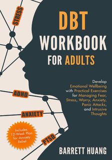 DBT Workbook for Adults - Barrett Huang (ISBN 9781774870068)