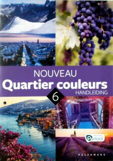 Nouveau Quartier couleurs 6 Handleiding (incl. Pelckmans Portaal) - (ISBN 9789463379113)