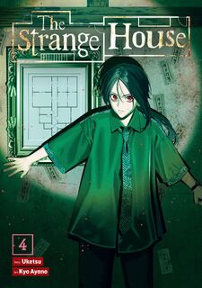The Strange House (Manga) Vol. 4 - Uketsu (ISBN 9798893739671)