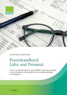 Praxishandbuch Lohn und Personal - Ingrid Grube, Christian Beck (ISBN 9783962761479)