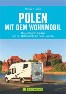 Polen mit dem Wohnmobil - Rainer D. Kröll (ISBN 9783734310591)