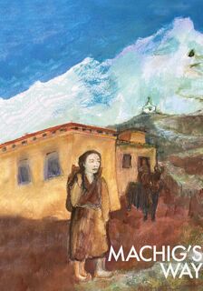 Machig's Way - James Low (ISBN 9781068717512)