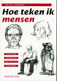 Hoe teken ik mensen - F. Lorenzi (ISBN 9789021325705)