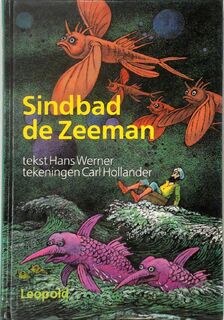 Sindbad de Zeeman - Hans Werner, Carl Hollander [Ill.] (ISBN 9789025848064)