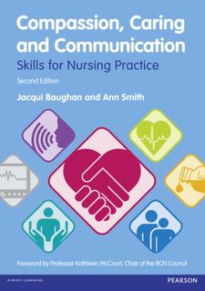 Compassion, Caring and Communication - Jacqui Baughan, Ann Smith (ISBN 9780273769446)