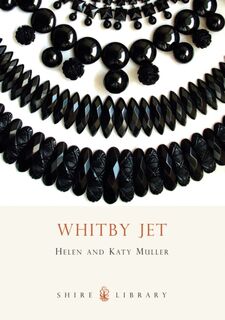 Whitby Jet - Helen Muller, Katy Muller (ISBN 9780747807315)