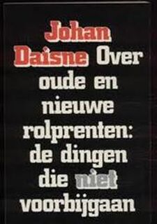 Over oude en nieuwe rolprenten - Johan Daisne