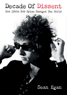 Decade Of Dissent - Sean Egan (ISBN 9781916829206)