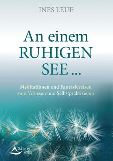 An einem ruhigen See ... - Ines Leue (ISBN 9783843414487)