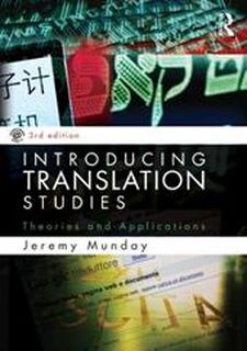 Introducing Translation Studies - Jeremy Munday (ISBN 9780415584890)