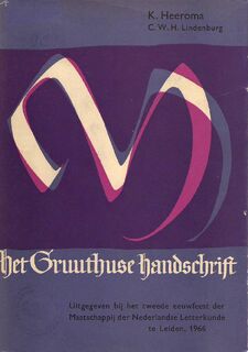 Liederen en gedichten uit het Gruuthuse-Handschrift - K. Heeroma, C.W. Lindenburg