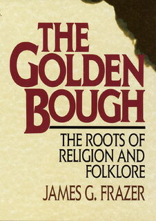 The golden bough - Sir James George Frazer (ISBN 9780517336335)