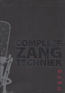 Complete ZangTechniek - Cathrine Sadolin (ISBN 9788799243693)