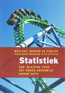 Statistiek - J. T. Macclave, Amp, P. G. Benson, Amp, T. Sincich (ISBN 9789043013352)