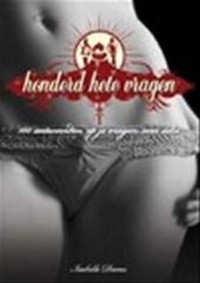 Honderd hete vragen - Unknown (ISBN 9789079034062)