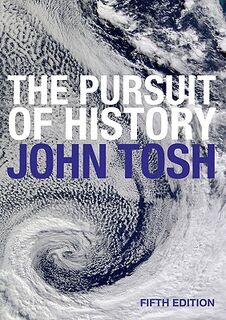 The Pursuit of History - John Tosh (ISBN 9780582894129)
