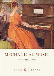 Mechanical Music - Kevin McElhone (ISBN 9780747805786)