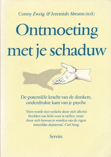 Ontmoeting met je schaduw - Conny Zweig, Jeremiah Abrams (ISBN 9789063254285)