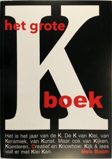Het grote K boek - Mels Boom (ISBN 9789082543001)