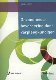 Gezondheidsbevordering door verpleegkundigen - Barbara Sassen (ISBN 9789035235083)