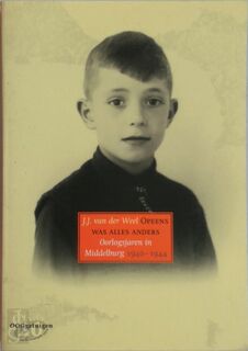 Opeens was alles anders - J.J. v.d. Weel (ISBN 9789074576499)