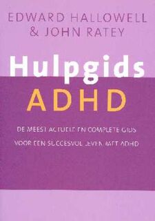 Hulpgids ADHD - E.m. Hallowell, J.j. Ratey (ISBN 9789057122118)