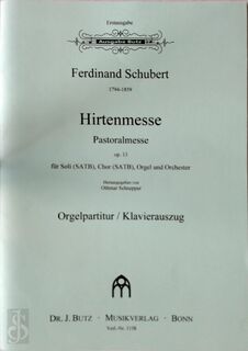 Hirtenmesse - Op. 13 - Pastoralmesse - Ferdinand Schubert